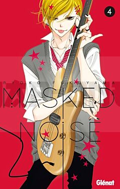 MASKED NOISE - TOME 04