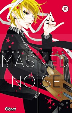 MASKED NOISE - TOME 10