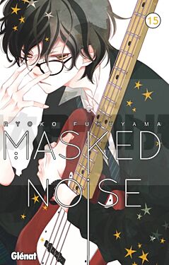 MASKED NOISE - TOME 15