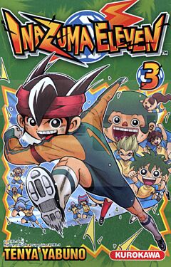 INAZUMA ELEVEN - TOME 3 - VOL03