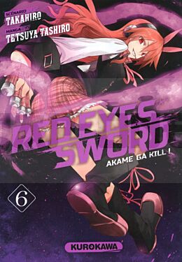RED EYES SWORD - AKAME GA KILL ! - TOME 6 - VOL06