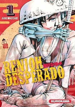 RENJOH DESPERADO - TOME 1 - VOL01