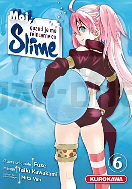 MOI QUAND JE ME REINCARNE EN SLIME - MOI, QUAND JE ME REINCARNE EN SLIME - TOME 6 - VOL06