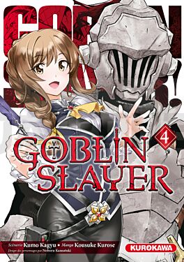GOBLIN SLAYER - TOME 4 - VOL04