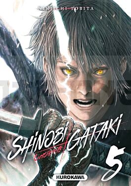 SHINOBI GATAKI - TOME 5 - VOL05