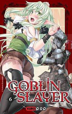 ROMAN GOBLIN SLAYER - TOME 6