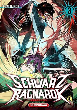 SCHWARZ RAGNAROK - TOME 3 - VOL03