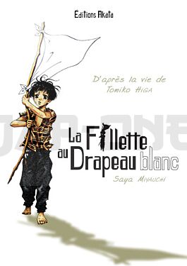 LA FILLETTE AU DRAPEAU BLANC