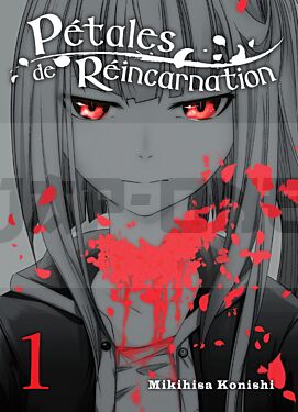 PETALES DE REINCARNATION T01 - VOL01