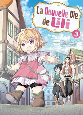 
LA NOUVELLE VIE DE LILI T03
