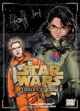 STAR WARS - ETOILES PERDUES T02