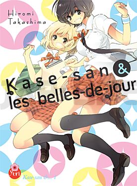 
KASE-SAN T01 (& LES BELLES-DE-JOUR)
