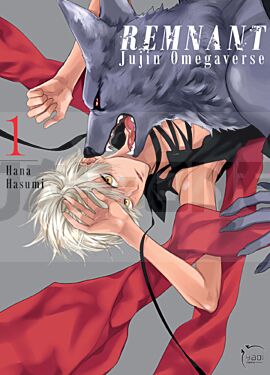 
REMNANT - JUJIN OMEGAVERSE T01
