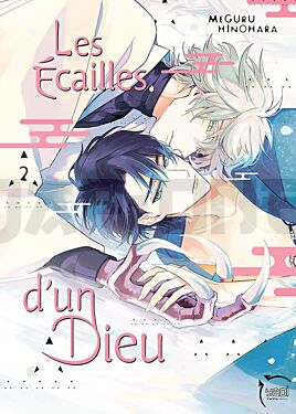 LES ECAILLES D'UN DIEU T02