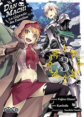 
DAN MACHI, LA LEGENDE DES FAMILIAS T03

