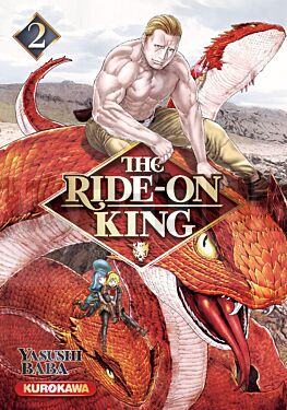 THE RIDE-ON KING - TOME 2 - VOL02
