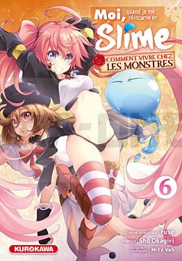 MOI QUAND JE ME REINCARNE EN SLIME - MOI, QUAND JE ME REINCARNE EN SLIME - COMMENT VIVRE CHEZ LES MO