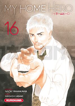 MY HOME HERO - TOME 16 - VOL16