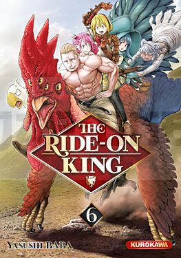 THE RIDE-ON KING - TOME 6 - VOL06