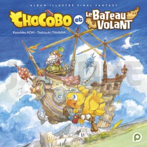KUROPOP - CHOCOBO ET LE BATEAU VOLANT