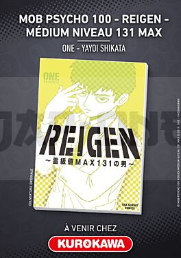 MOB PSYCHO 100 - REIGEN - MEDIUM NIVEAU 131 MAX