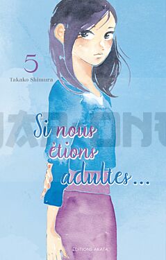SI NOUS ETIONS ADULTES... - TOME 5