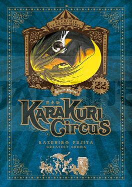 KARAKURI CIRCUS - TOME 22 - PERFECT EDITION