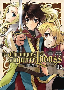 LES CHRONIQUES DE LA GUERRE DE LODOSS - TOME 2