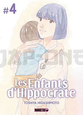 LES ENFANTS D'HIPPOCRATE T04