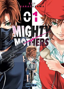 MIGHTY MOTHERS T01