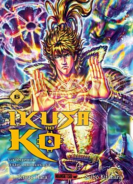 
IKUSA NO KO - LA LEGENDE D'ODA NOBUNAGA T06
