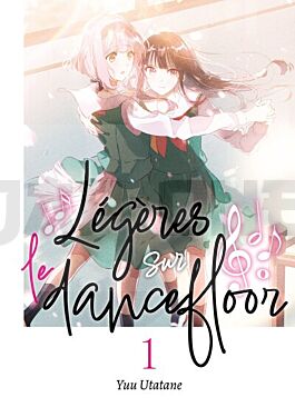 LEGERES SUR LE DANCEFLOOR - TOME 01
