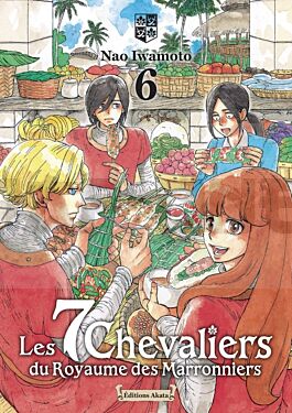 les-7-chevaliers-du-royaume-des-marronniers-tome-06_1
