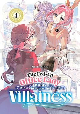 the-fed-up-office-lady-wants-to-serve-the-villainess-tome-04_1