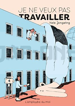 JE NE VEUX PAS TRAVAILLER