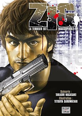 ZIG - LA TERREUR EST INACCEPTABLE - ONE-SHOT - ZIG - LA TERREUR EST INACCEPTABLE