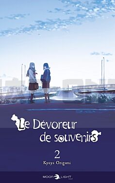 LE DEVOREUR DE SOUVENIRS - ROMAN - T02