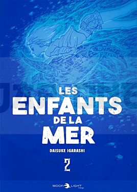 LES ENFANTS DE LA MER T02