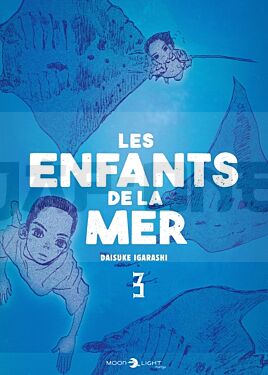 LES ENFANTS DE LA MER T03