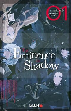 THE EMINENCE IN SHADOW (LIGHT NOVEL) - TOME 1