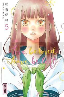 LOVE, BE LOVED LEAVE, BE LEFT  - TOME 5