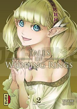 TALES OF WEDDING RINGS - TOME 2