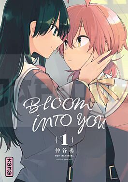 BLOOM INTO YOU - TOME 1