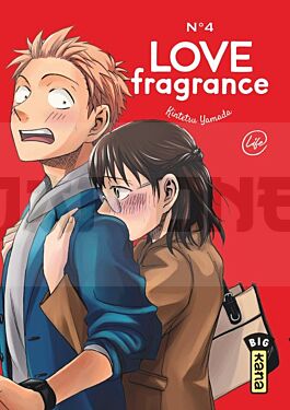 LOVE FRAGRANCE - TOME 4