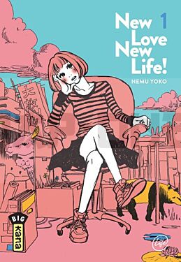 NEW LOVE, NEW LIFE ! - TOME 1