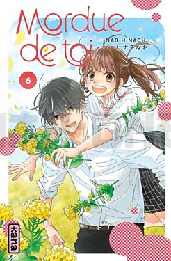 MORDUE DE TOI - TOME 6