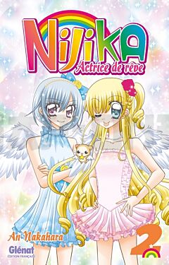 NIJIKA ACTRICE DE REVE - TOME 02