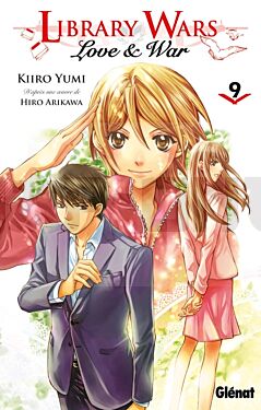 LIBRARY WARS - LOVE AND WAR - TOME 09