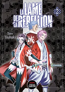 
LA LAME DE LA REBELLION - TOME 2 - VOL02
