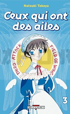 CEUX QUI ONT DES AILES T03